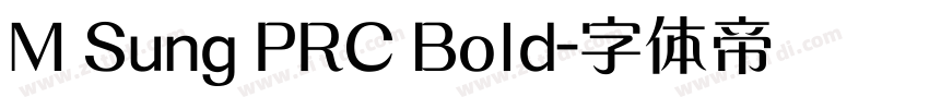 M Sung PRC Bold字体转换